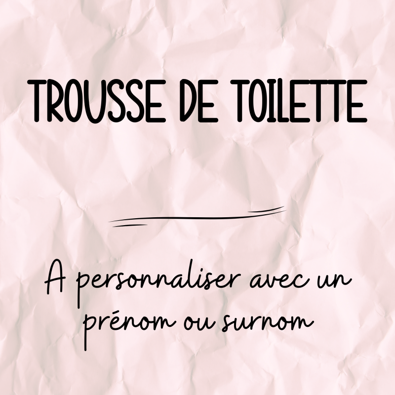Trousse de toilette velours grosses côtes à personnaliser avec prénom